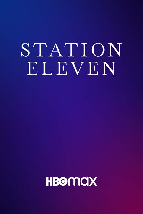 Watch Station Eleven online .